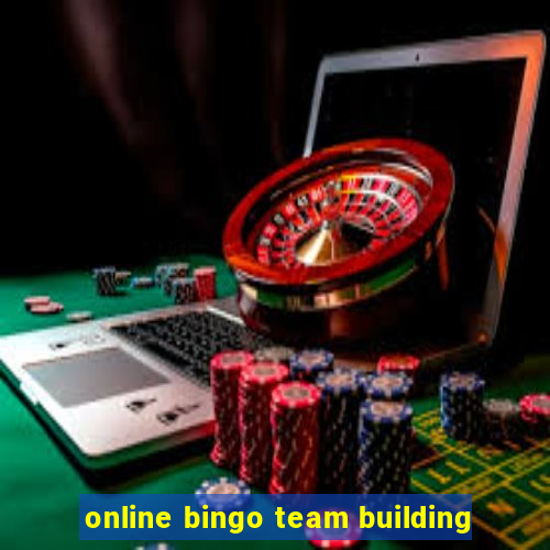 online bingo team building